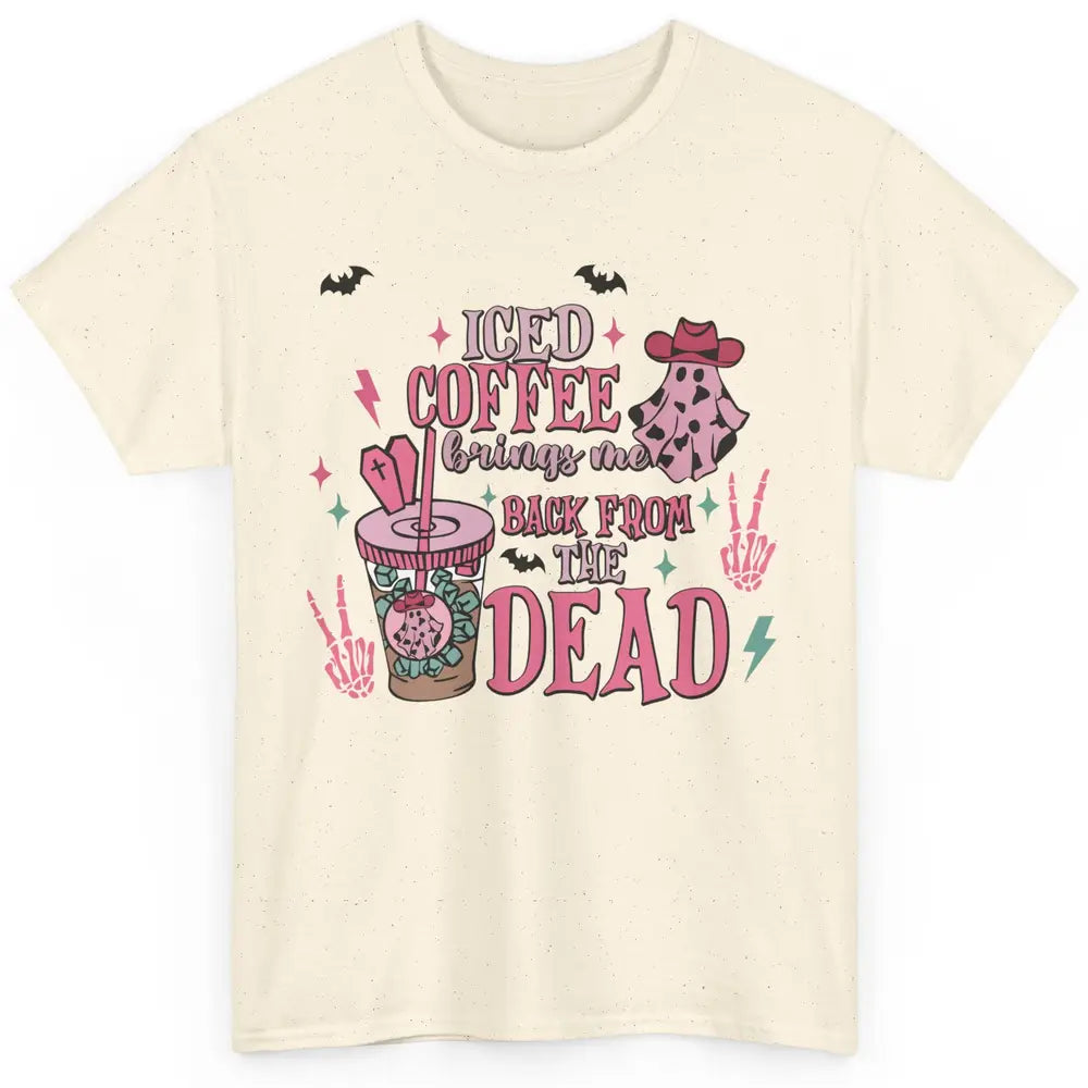 Cowboy Ghost Iced Coffee Brings Me Back Western Halloween Classic Unisex T-Shirt