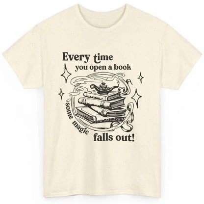 Every Time You Open A Book Some Magic Falls Out Book Magic Classic Unisex T-Shirt