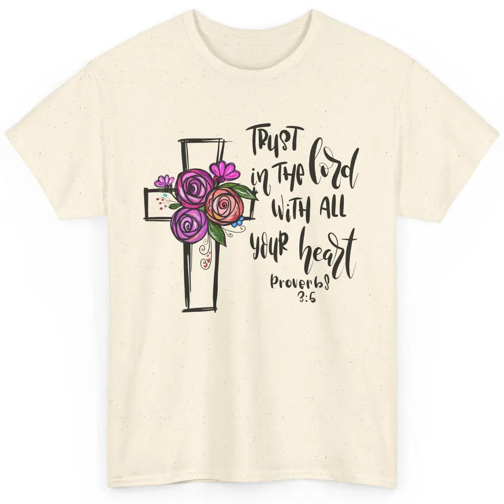 Christian Trust In The Lord With All Heart Bible Hand Drawn Classic Unisex T-Shirt