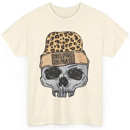 Funny Leopard Skull Freezing To Death Funny Christmas Winter Classic Unisex T-Shirt