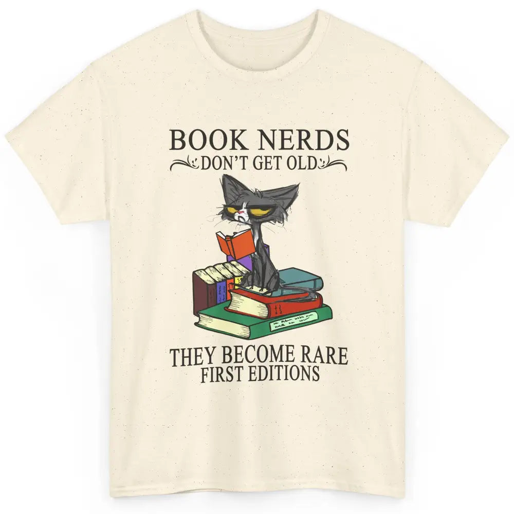 Cat Book Nerds Don't Get Old They Become Rare Reading Lovers Classic Unisex T-Shirt