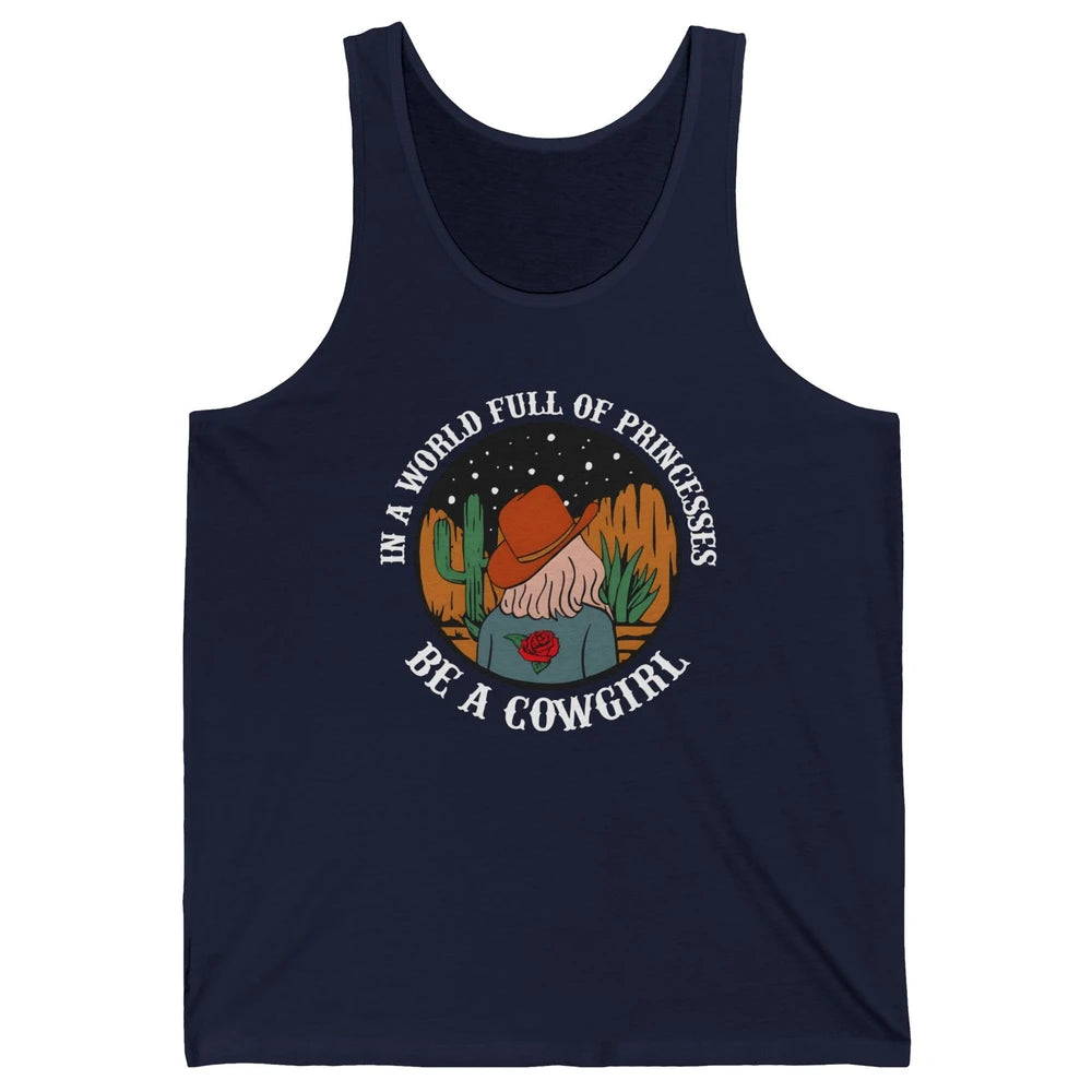 Be A Cowgirl Cowboy Western Country Rodeo Heifer Retro Unisex Jersey Tank