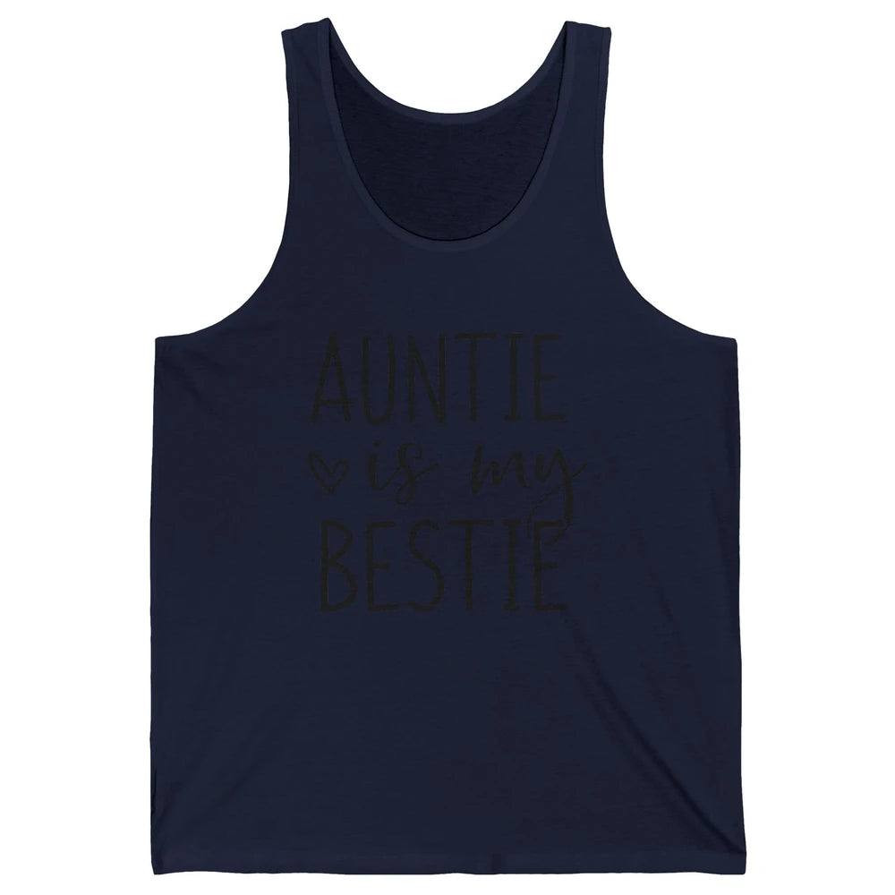 Auntie Is My Bestie New Auntie Pregnancy Nephew Niece Gift Unisex Jersey Tank