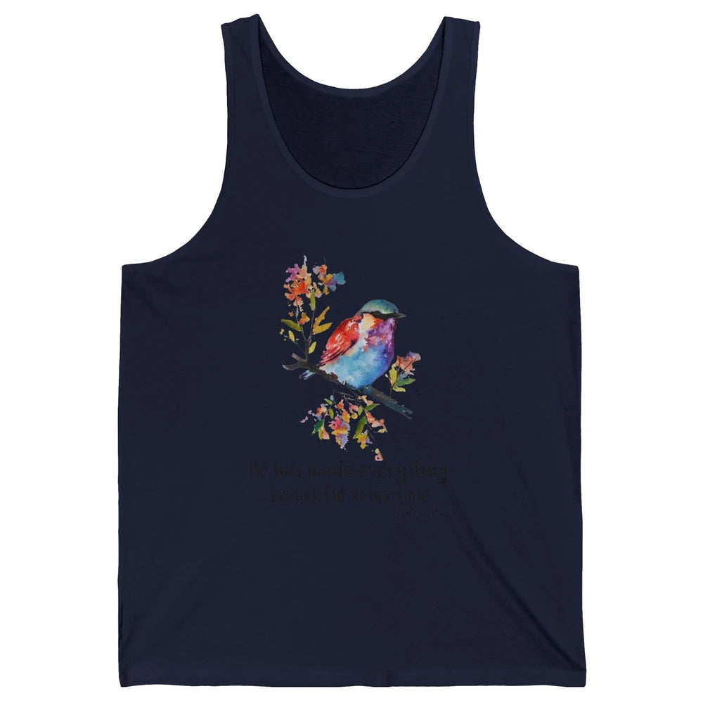 Bird Christian He Has Made Everything Beautiful Bible Verse Unisex Jersey Tank