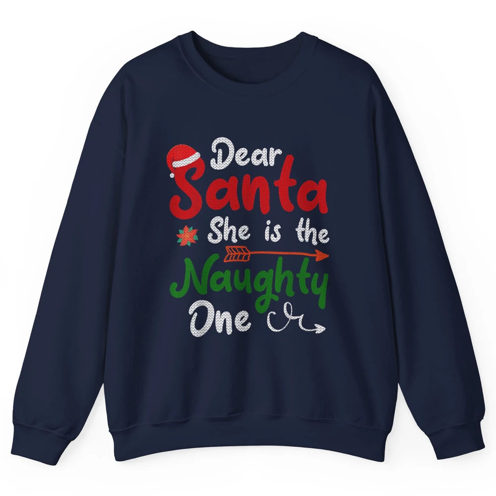 Merry Christmas Dear Santa She Is Naughty One Xmas Hat Vibes Unisex Crewneck Sweatshirt