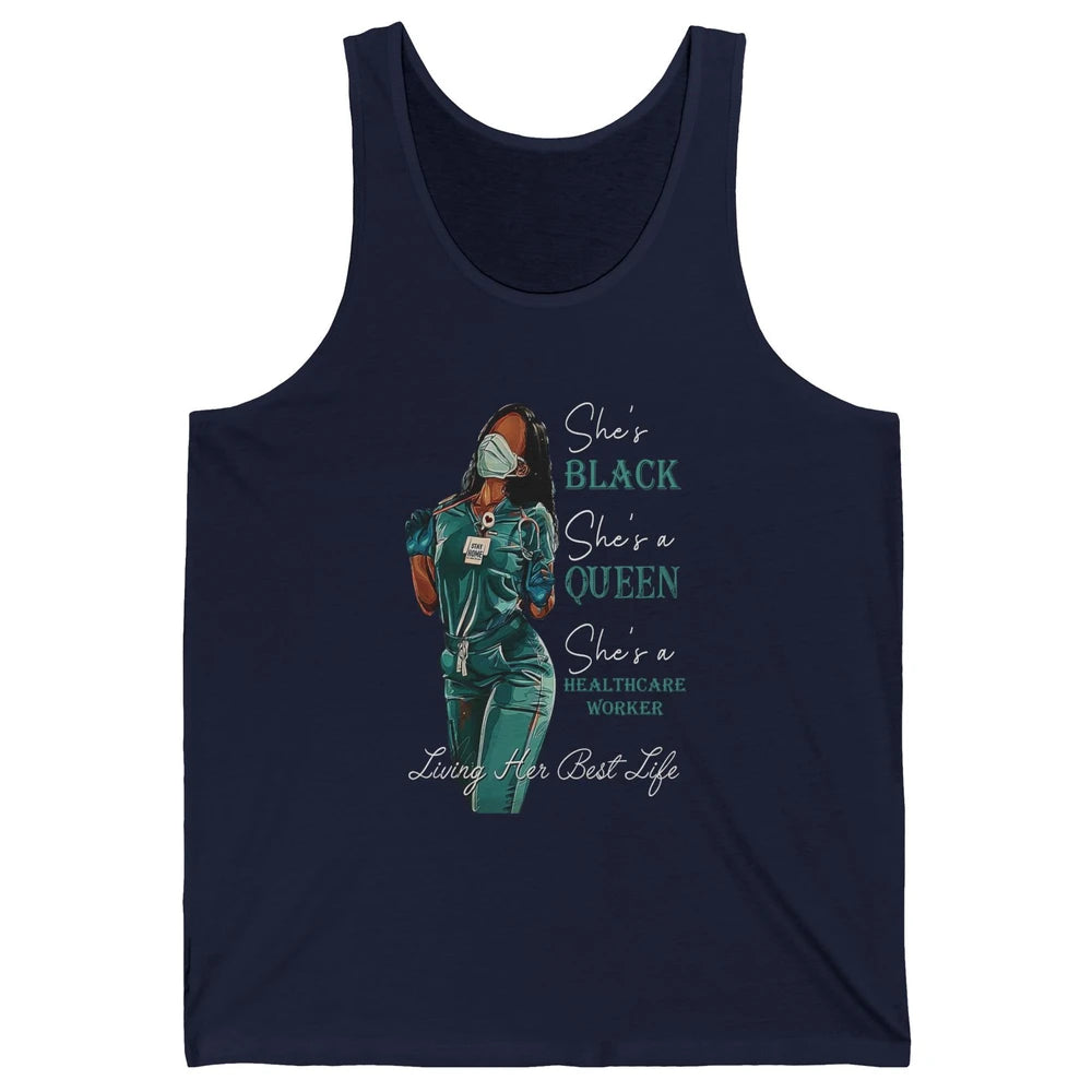 Black Healthcare Worker Proud Nurse Black Queen Pride Gift Unisex Jersey Tank