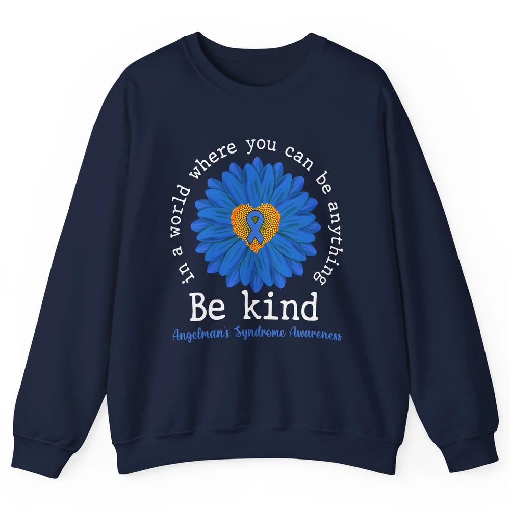 Angelman's Syndrome Awareness Blue Ribbon Sunflower Be Kind Unisex Crewneck Sweatshirt