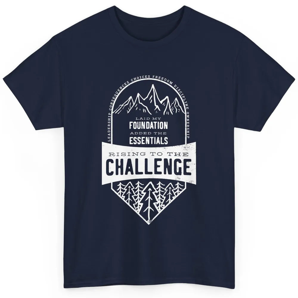 Challenge A Leadership Rising To The Challenge Homeschooling Classic Unisex T-Shirt