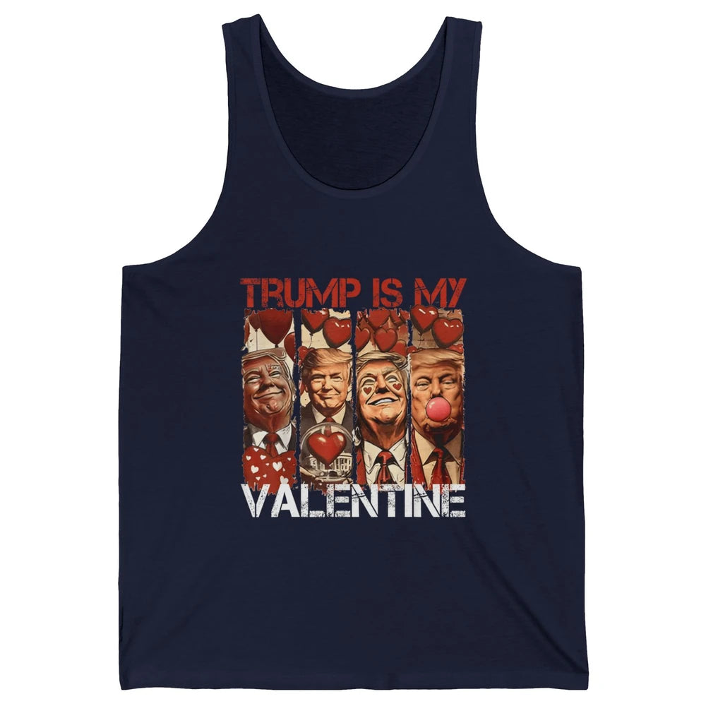 Trump Is My Valentine Funny Donald Trump President Blowing Bubble Gum Love Heart Political Valentine's Day Unisex Jersey Tank