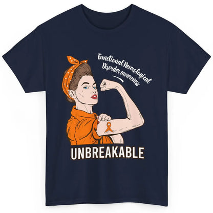 Functional Neurological Disorder Strong Woman Unbreakable Classic Unisex T-Shirt