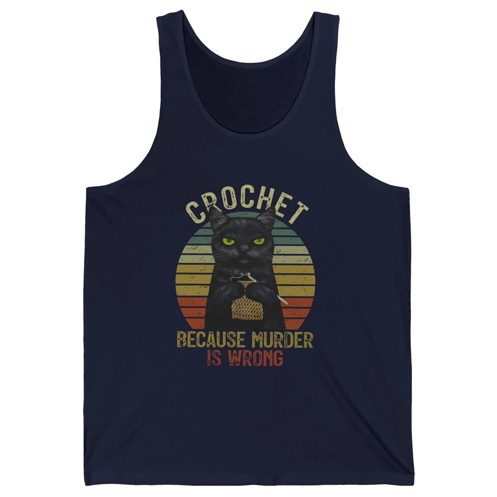 Vintage Black Cat Crochet Because Murder is Wrong Yarning Unisex Jersey Tank