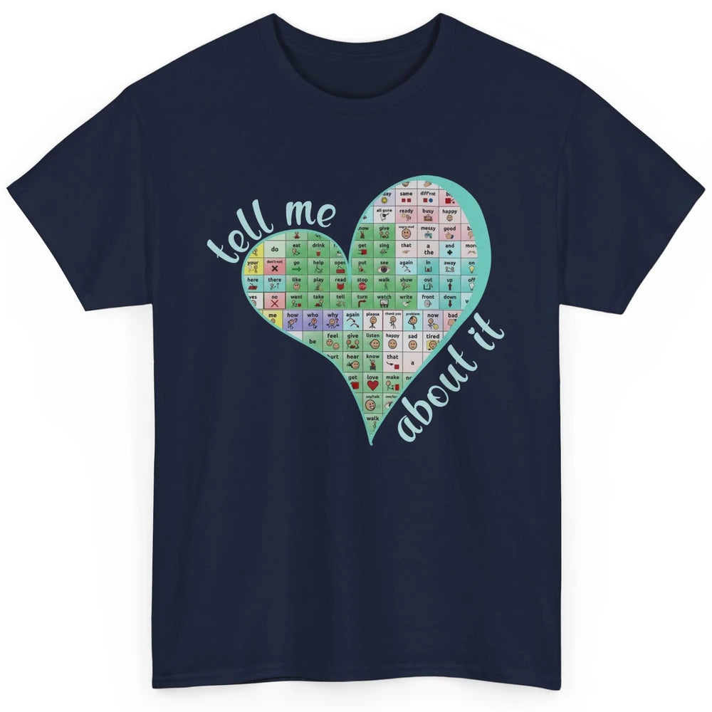 Sped Teacher Heart Your Words Matter Speech Therapy Classic Unisex T-Shirt