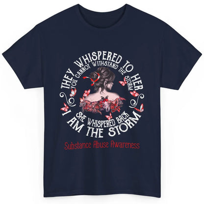 The Storm Substance Abuse Awareness Red Woman Appreciation Classic Unisex T-Shirt