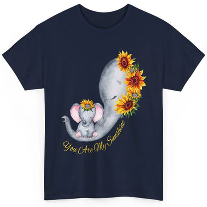 Sunflower Baby Elephant You Are My Sunshine Elephant Mom Classic Unisex T-Shirt