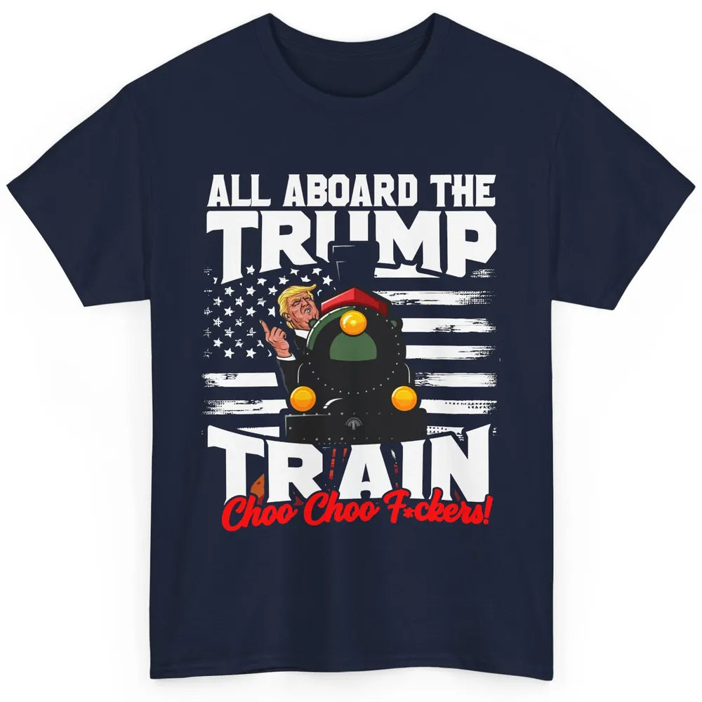 US Flag Trump Return All Abroad The Trump Train Anti Liberal Classic Unisex T-Shirt