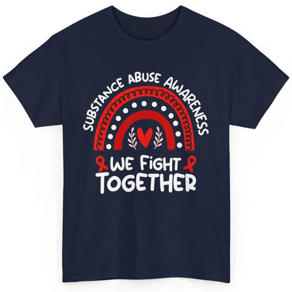 Fight Together Red Rainbow Leopard Substance Abuse Awareness Classic Unisex T-Shirt