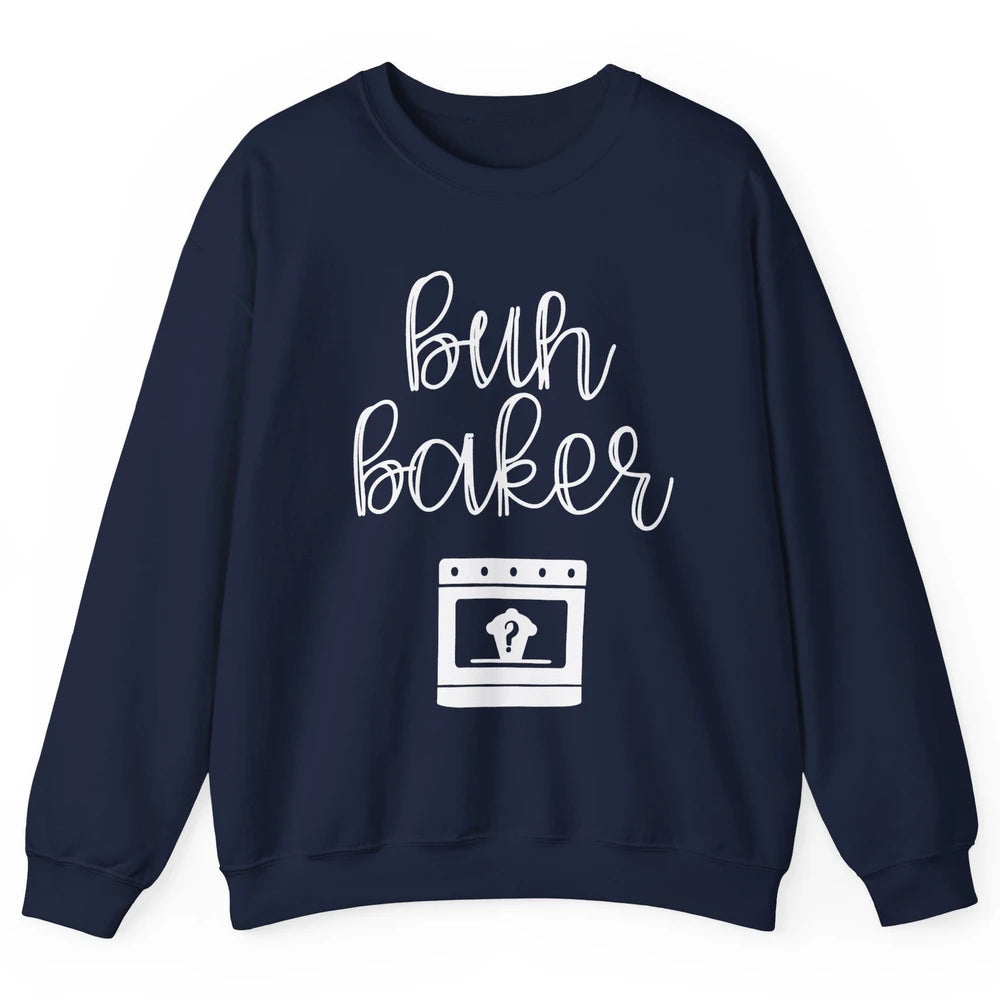 Bun Maker Bun Baker Pregnancy Announcement Baby Reveal Gift Unisex Crewneck Sweatshirt