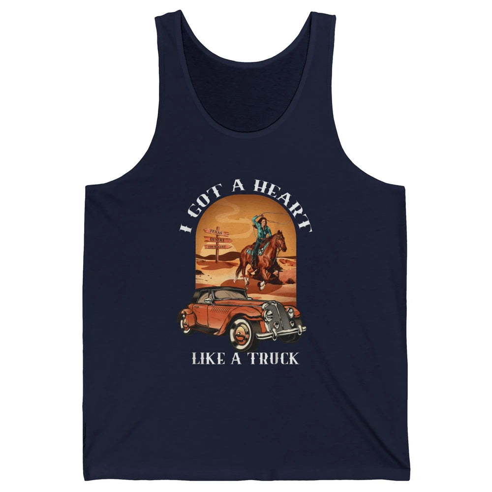 Western Country I Got Heart Like Truck Cowgirl Desert Sunset Unisex Jersey Tank