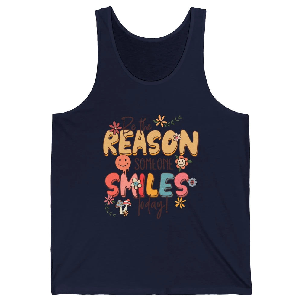 Be Reason Someone Smile Mental Health Matters Positive Vibes Unisex Jersey Tank