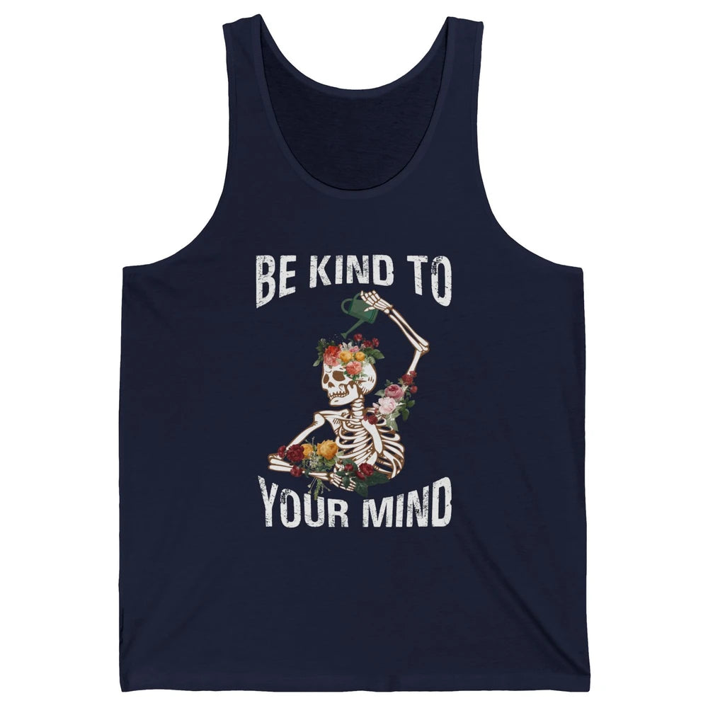 Be Kind Skull Retro Floral Skeleton Motivation Positive Mind Unisex Jersey Tank