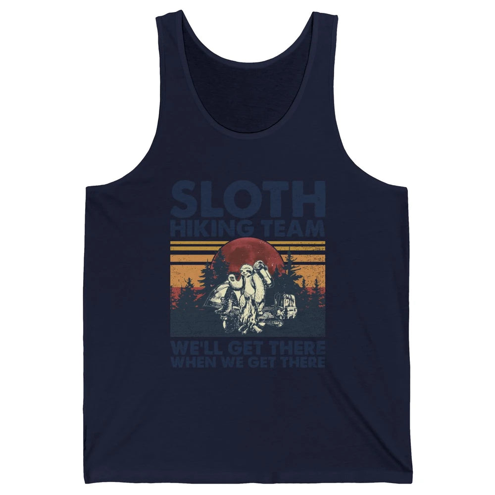 Sloth Hiking Team We'll Get There Vintage Sloth Hiker Hiking Unisex Jersey Tank