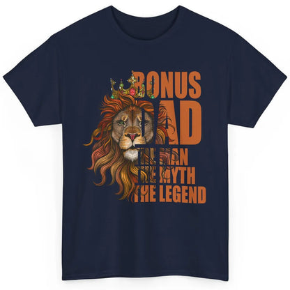 Vintage Lion Bonus Dad The Man The Myth The Legend Dad Gift Classic Unisex T-Shirt