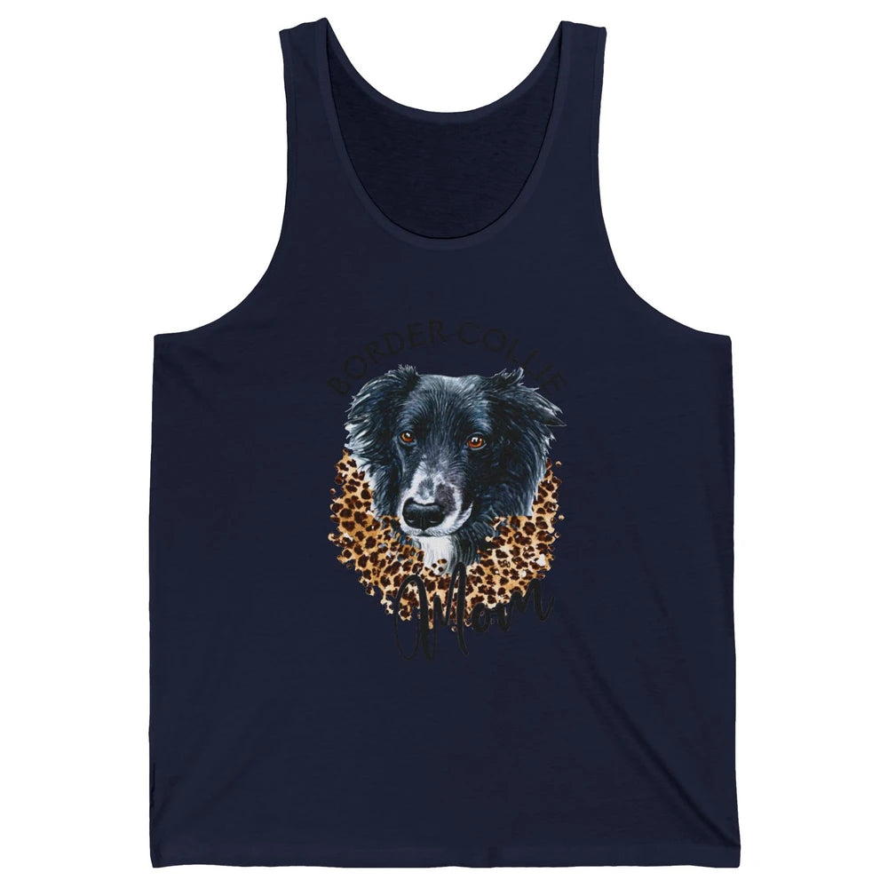 Border Collie Mom Dog Lover Gift Border Collie Leopard Print Unisex Jersey Tank