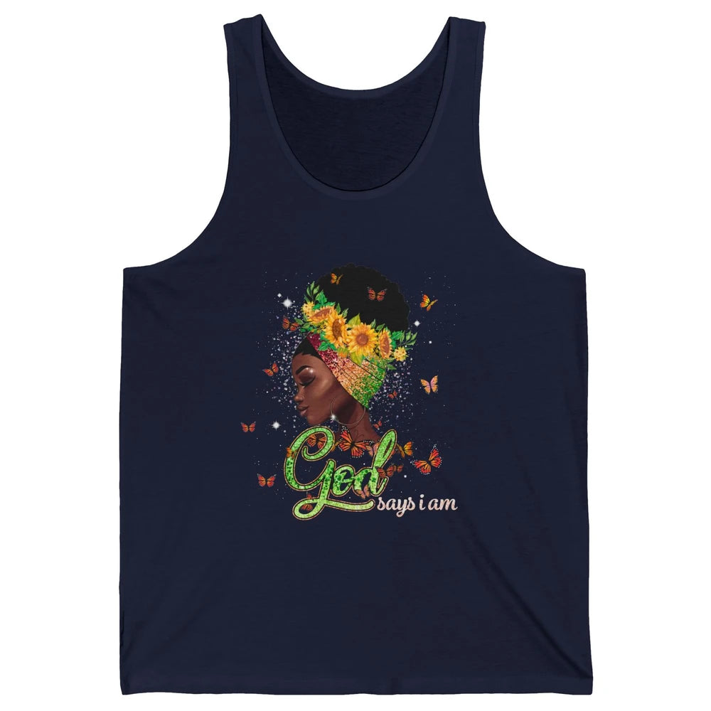 Sunflower Black Girl God Says I Am Butterflies Afro Woman Unisex Jersey Tank