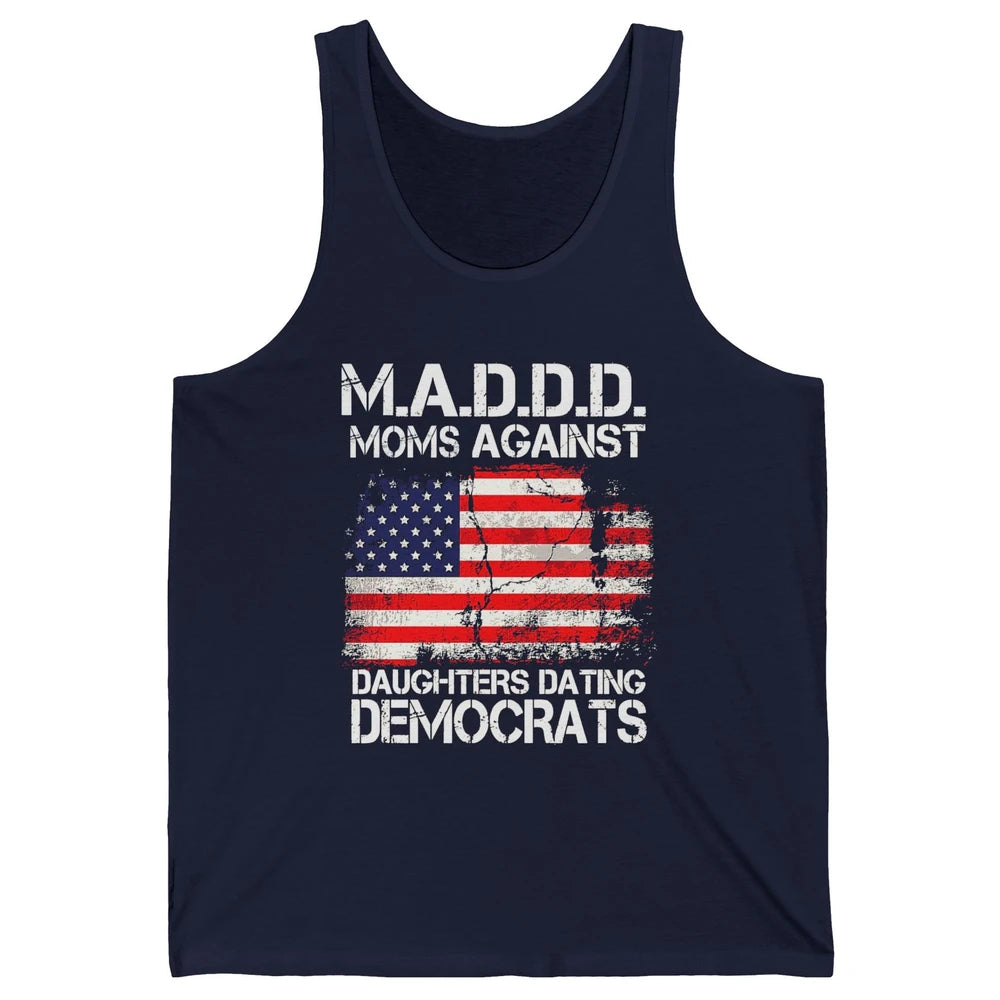 US Flag M.A.D.D.D Moms Against Daughters Dating Democrats Unisex Jersey Tank