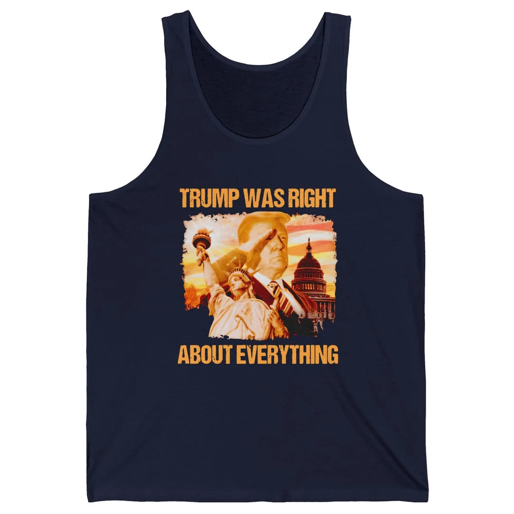 Trump Was Right About Everything Donald Trump President 2024 Unisex Jersey Tank