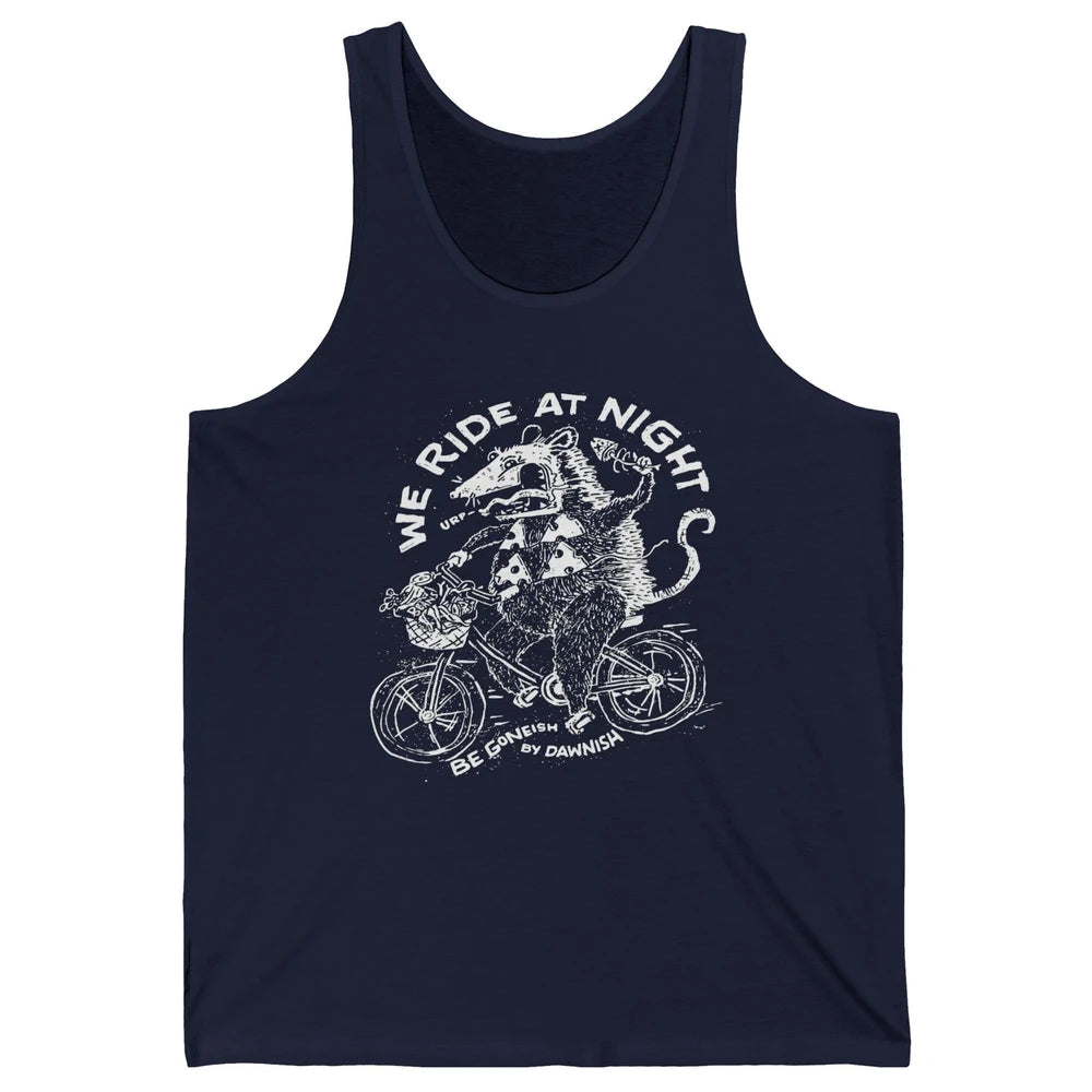 We Ride At Night Funny Possum On Bicycle Team Trash Eating Unisex Jersey Tank