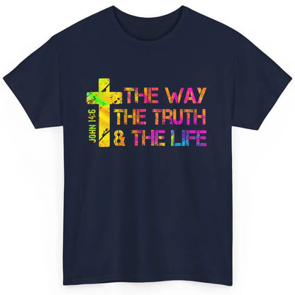 Way Truth Life Bible Verse Cross Christian Jesus God Faith Classic Unisex T-Shirt