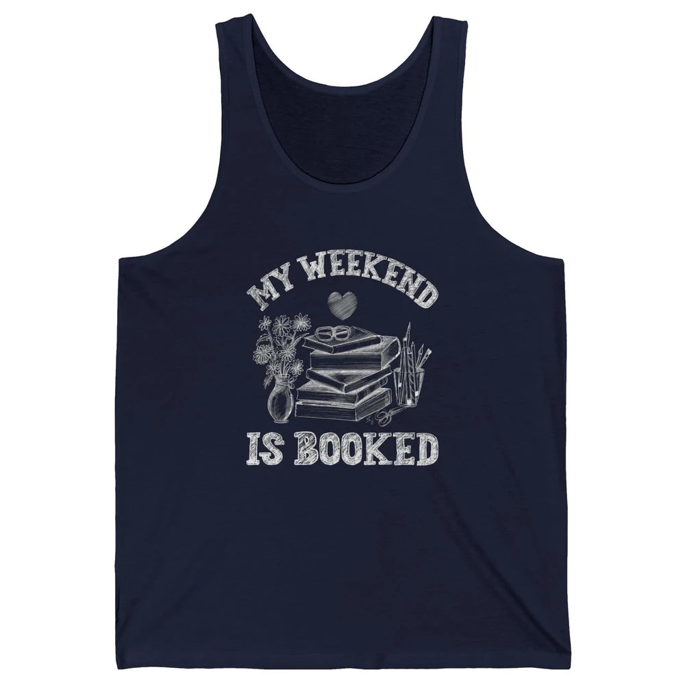 Weekend Booked Retro Book Reader Aesthetic Bookish Librarian Unisex Jersey Tank