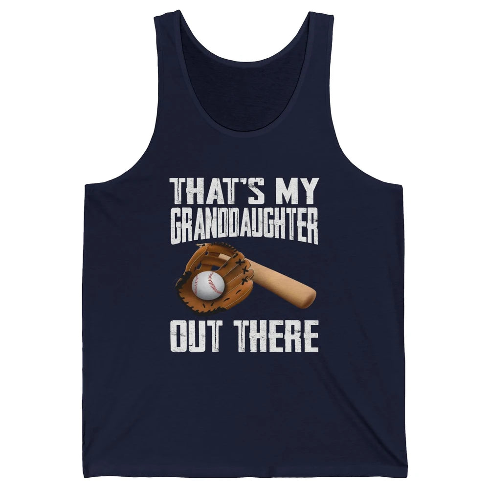 That's My Granddaughter Out There Baseball Grandma Grandpa Unisex Jersey Tank