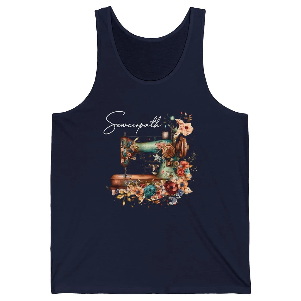 Vintage Sewing Machine Sewciopath Quilting Life Sewer Life Unisex Jersey Tank