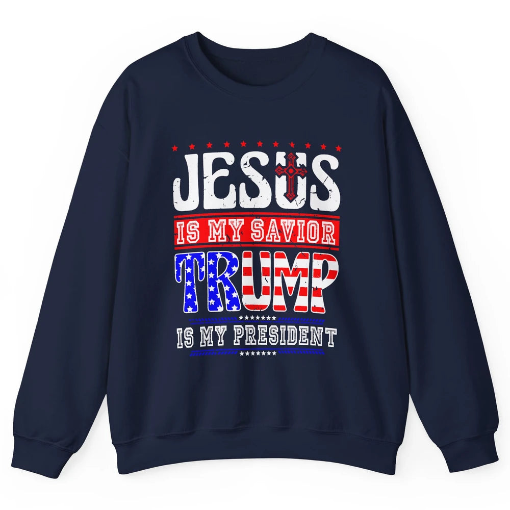 US Flag Jesus Is My Savior Trump Is My President Republican Unisex Crewneck Sweatshirt