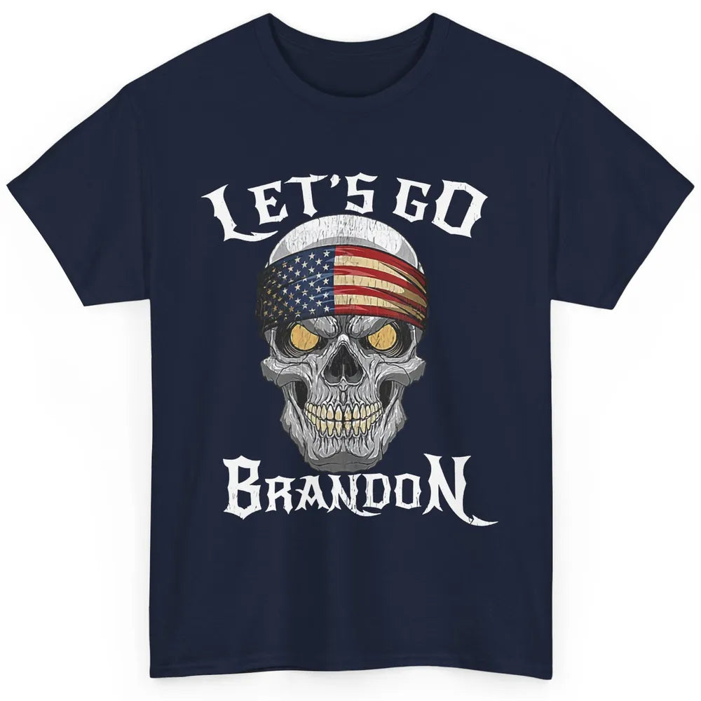 Retro Skull US Flag Let's Go Brandon Anti Biden Pro America Classic Unisex T-Shirt