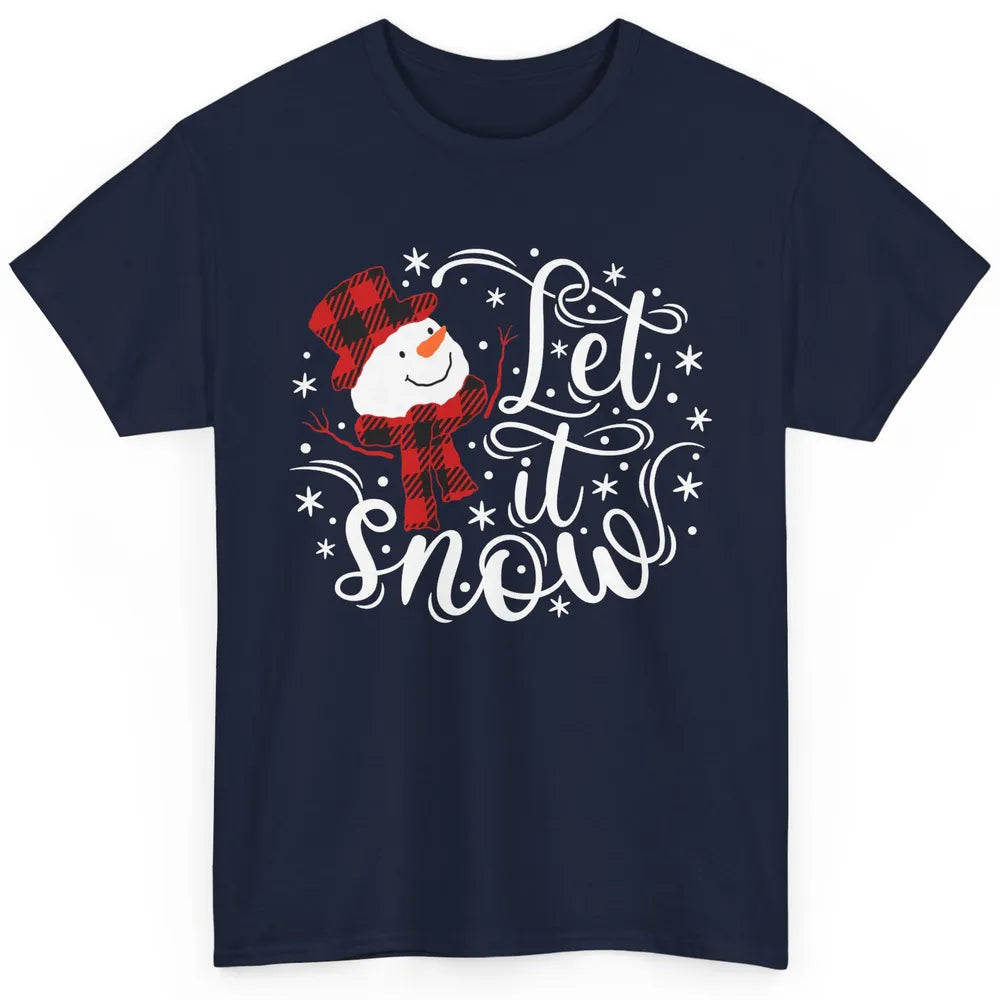 Funny Snowman Let It Snow Snowflakes Holiday Merry Christmas Classic Unisex T-Shirt