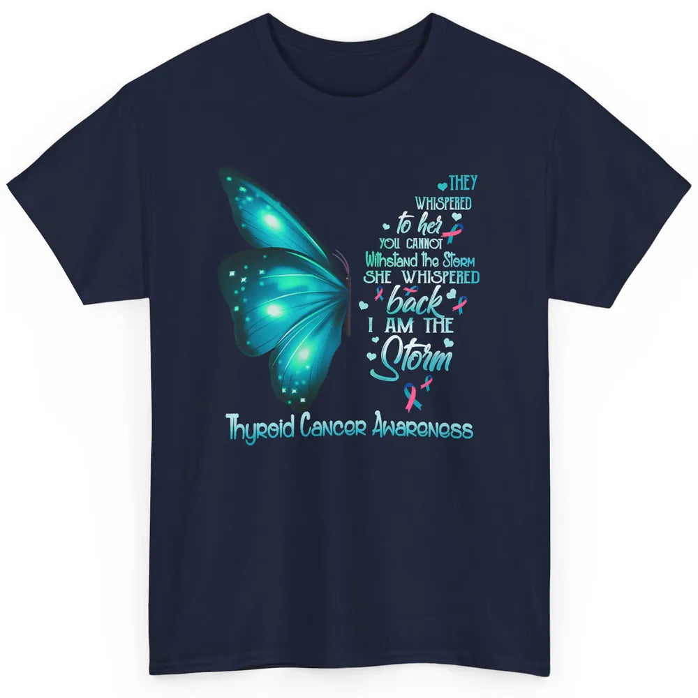 The Storm Teal Butterfly Warrior Thyroid Cancer Awareness Classic Unisex T-Shirt