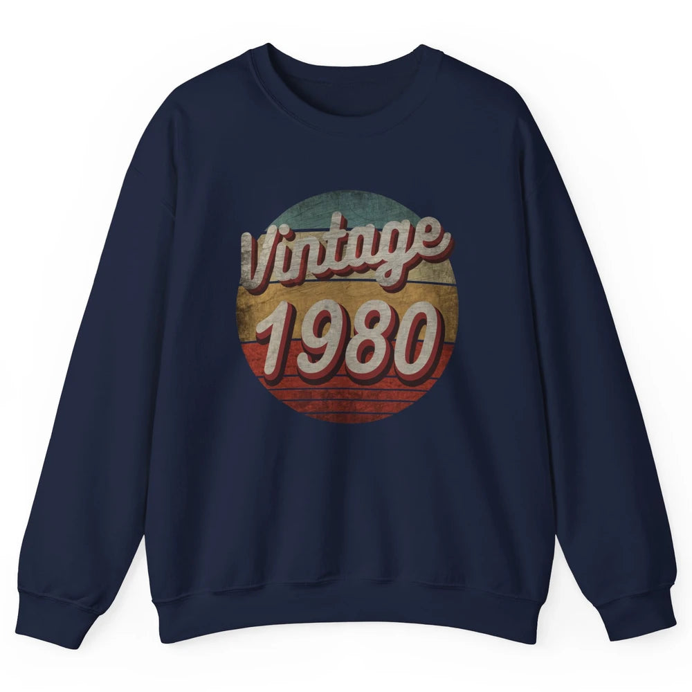 Retro Vintage 1980 Men Women Birthday Gift Born In 1980s Unisex Crewneck Sweatshirt