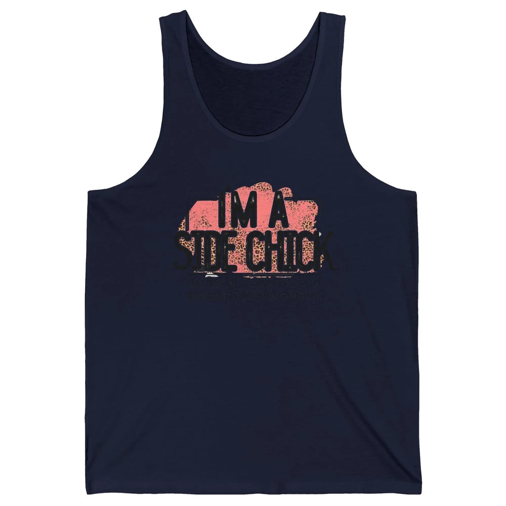 I'm Side Chick Mashed Potatoes Rolls Fall Thanksgiving Fall Unisex Jersey Tank