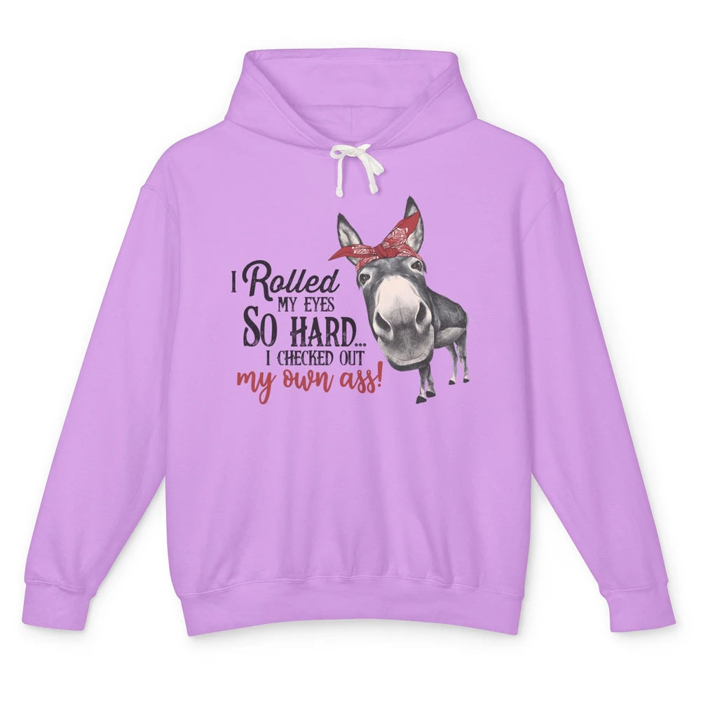 Funny Donkey I Rolled My Eyes So Hard I Checked Out My Own Unisex Lightweight Hoodie