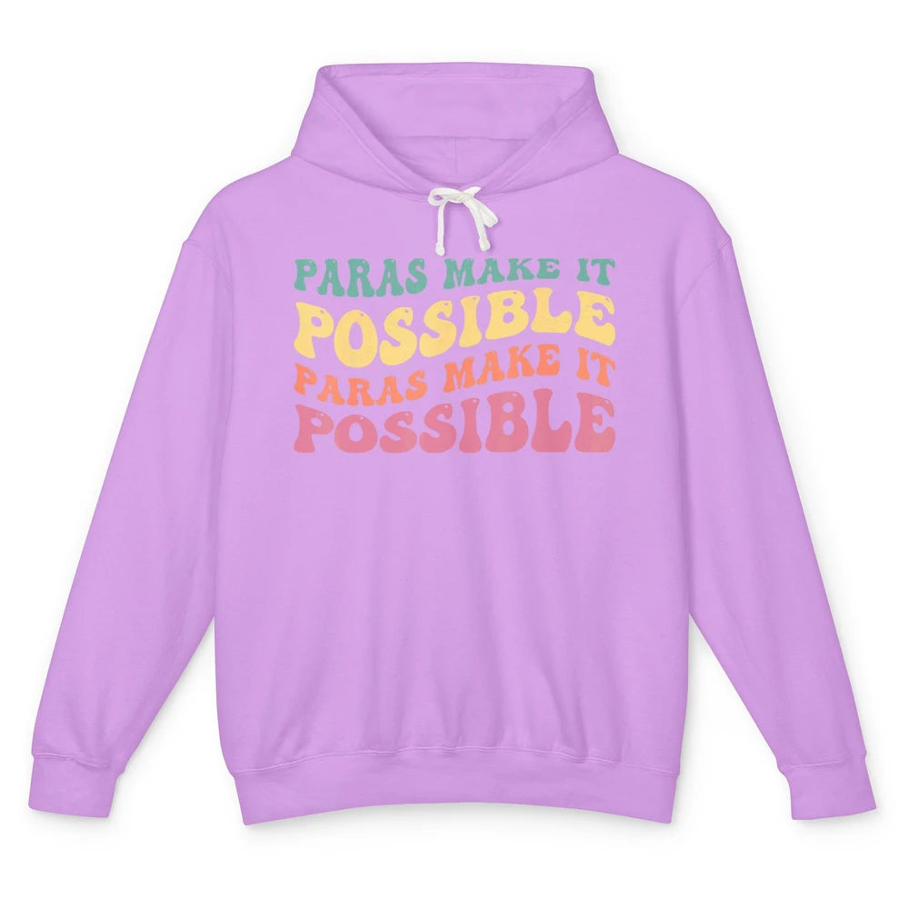 Paras Make It Possible Groovy Boho Paraprofessional Teacher Unisex Lightweight Hoodie