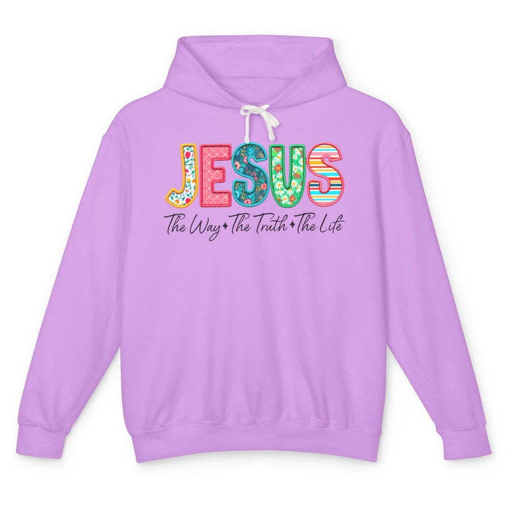 Christian Faith Jesus The Way The Truth The Life Religious Unisex Lightweight Hoodie