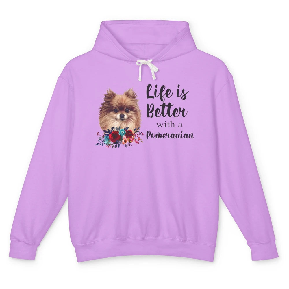 Floral Life Is Better With A Pomeranian Dog Lady Dog Mom Unisex Lightweight Hoodie