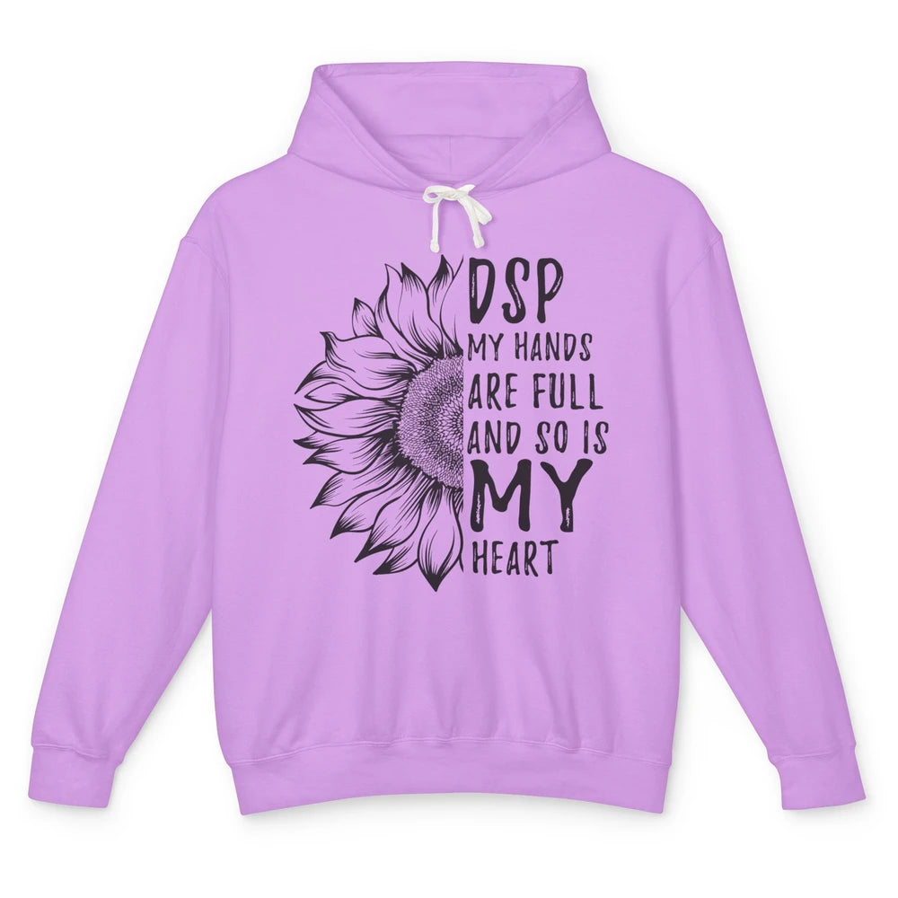 Direct Support Professional Sunflower My Hands Are Full Unisex Lightweight Hoodie