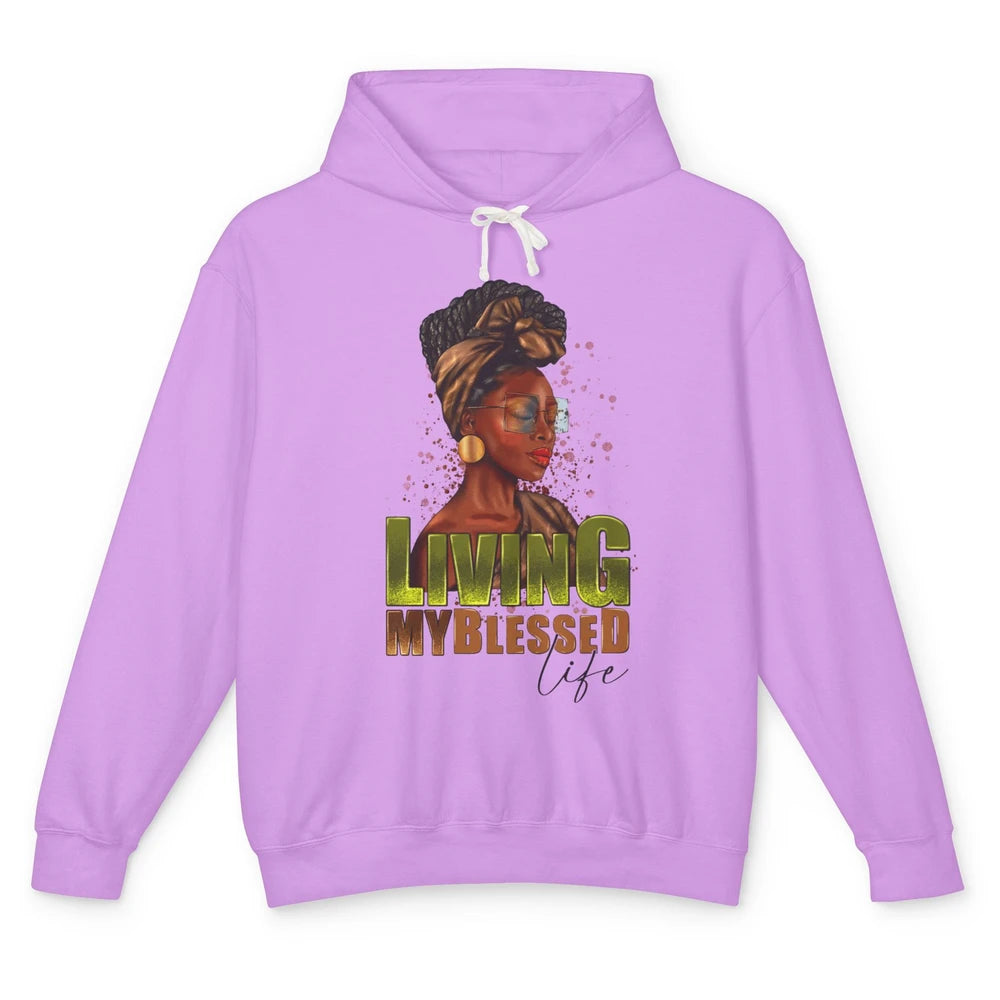 Afro Black Queen Living My Blessed Life Christian Queen Unisex Lightweight Hoodie