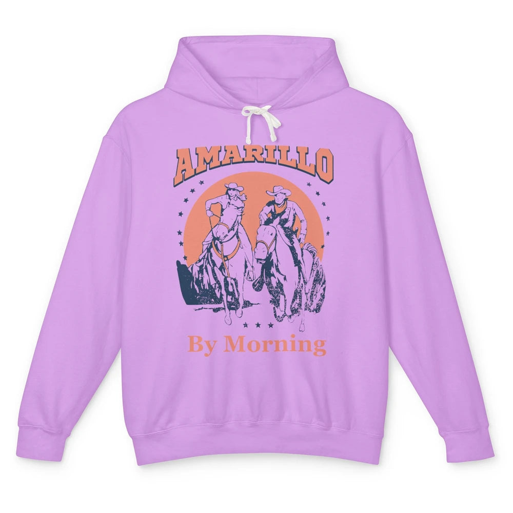 Cowgirl Cowboy Horsing Amarillo By Morning Western Country Unisex Lightweight Hoodie