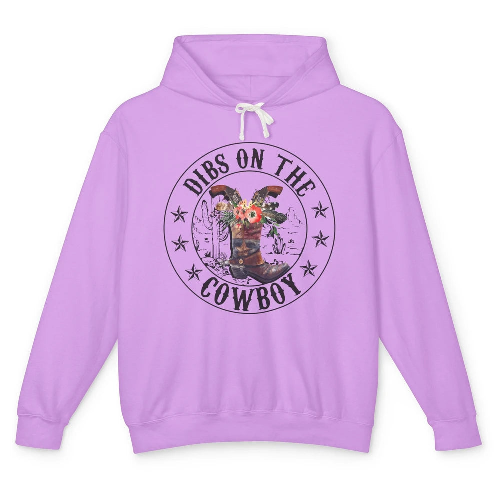 Retro Cowboy Boots Dibs On The Cowboy Western Country Girl Unisex Lightweight Hoodie