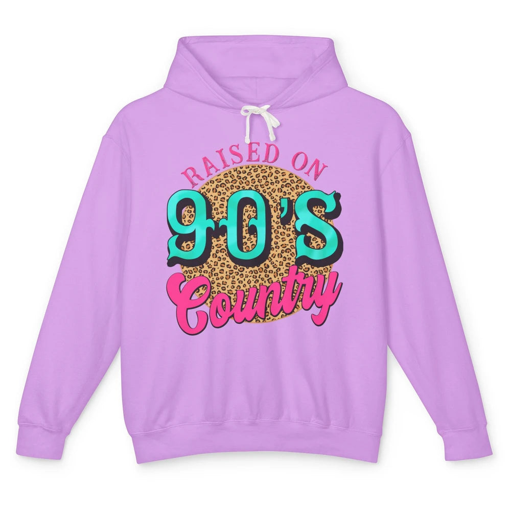 Retro Leopard Raised On 90s Country Birthday Western Country Unisex Lightweight Hoodie